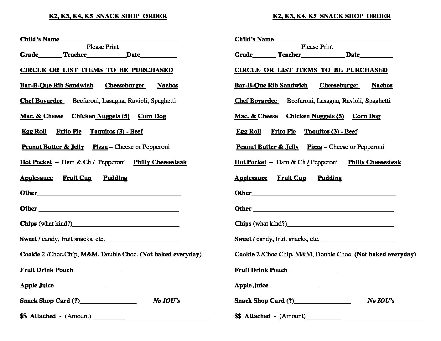 SNACK SHOP ORDER FORM